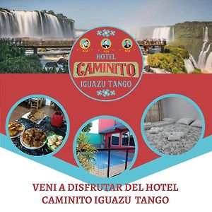 Hotel Caminito Iguazu Tango